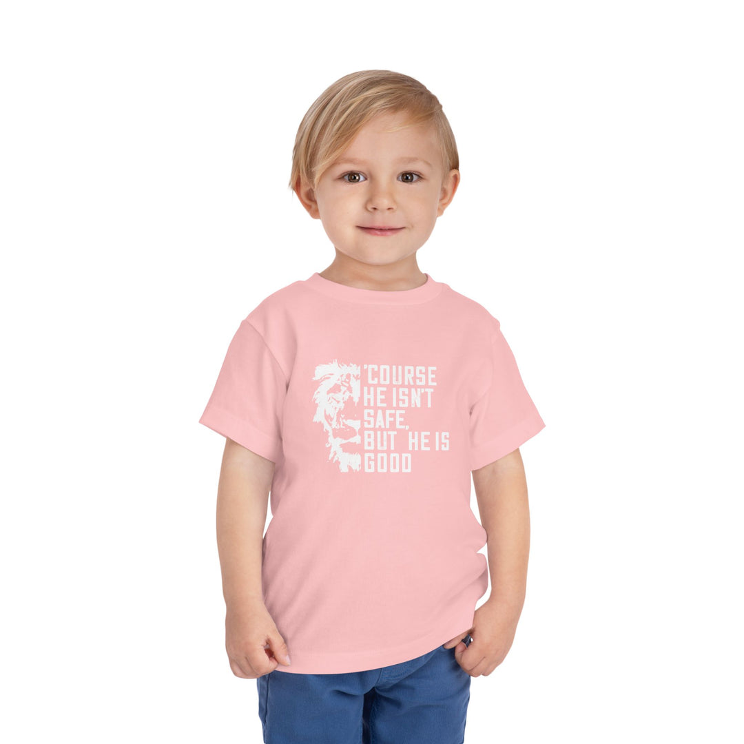 'Course He Isn't Safe Toddler Tee Kids clothes   