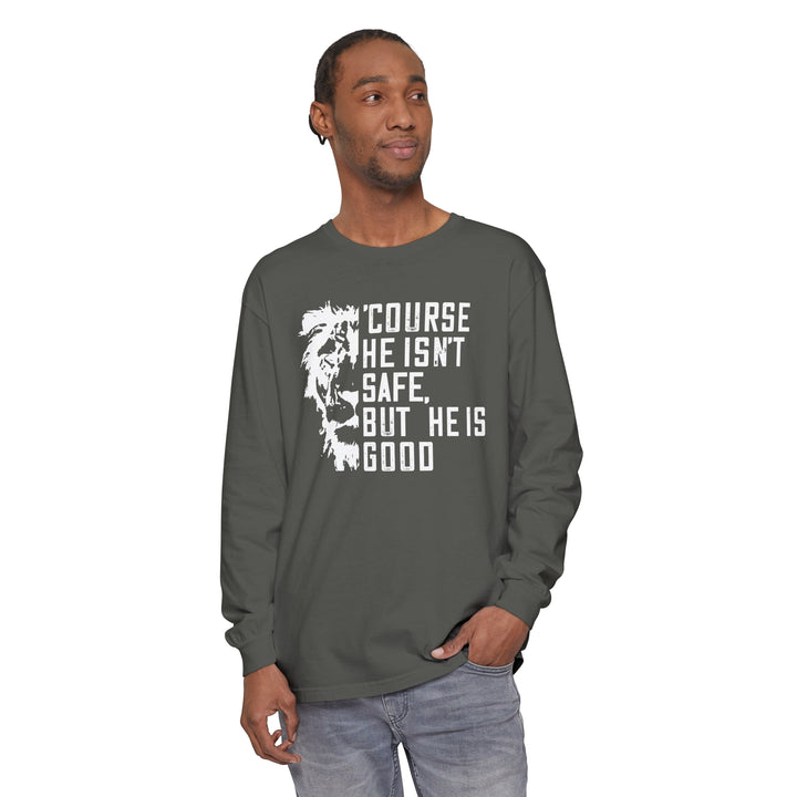 'Course He Isn't Safe Long Sleeve Shirt Long-sleeve   