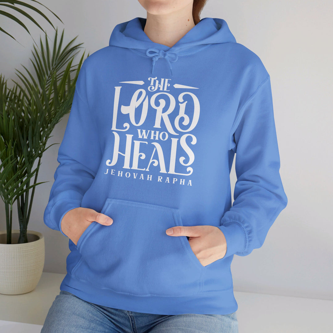 The Lord Who Heals (White Script) Hoodie Hoodie   