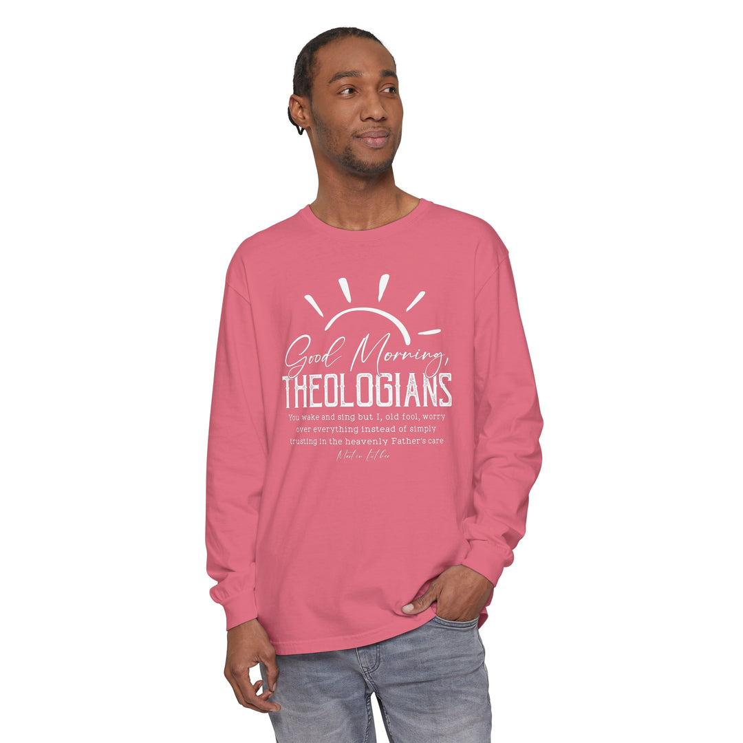 Good Morning Theologians Long Sleeve Shirt Long-sleeve   