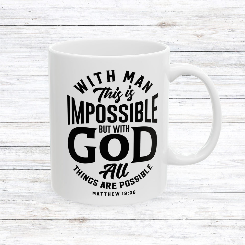 Christian Coffee Mug All Things Possible Ceramic Mug 11oz  