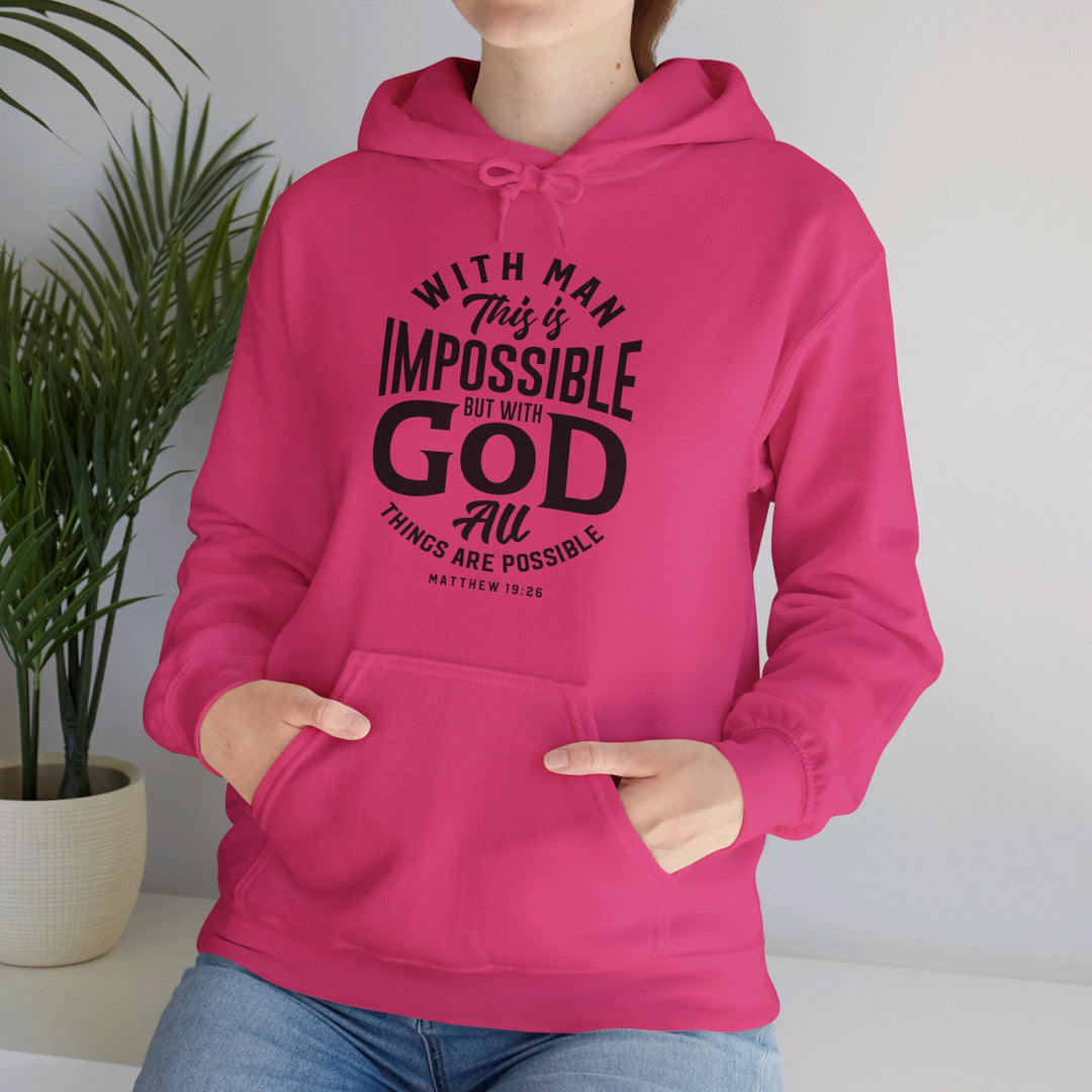 All Things Possible Hoodie Hoodie   