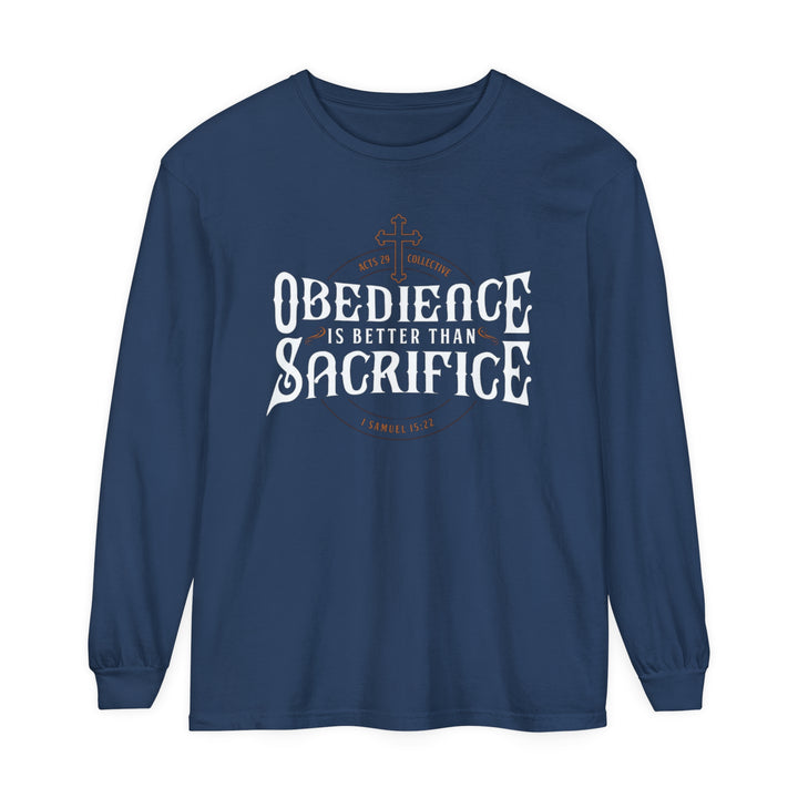 Obedience Is Better Long Sleeve Shirt Long-sleeve Midnight S 