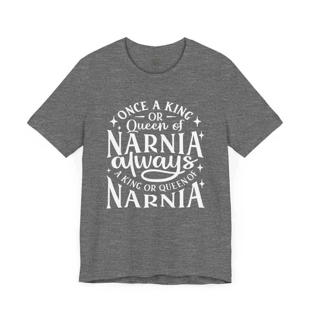 King or Queen of Narnia Unisex T-Shirt T-Shirt   