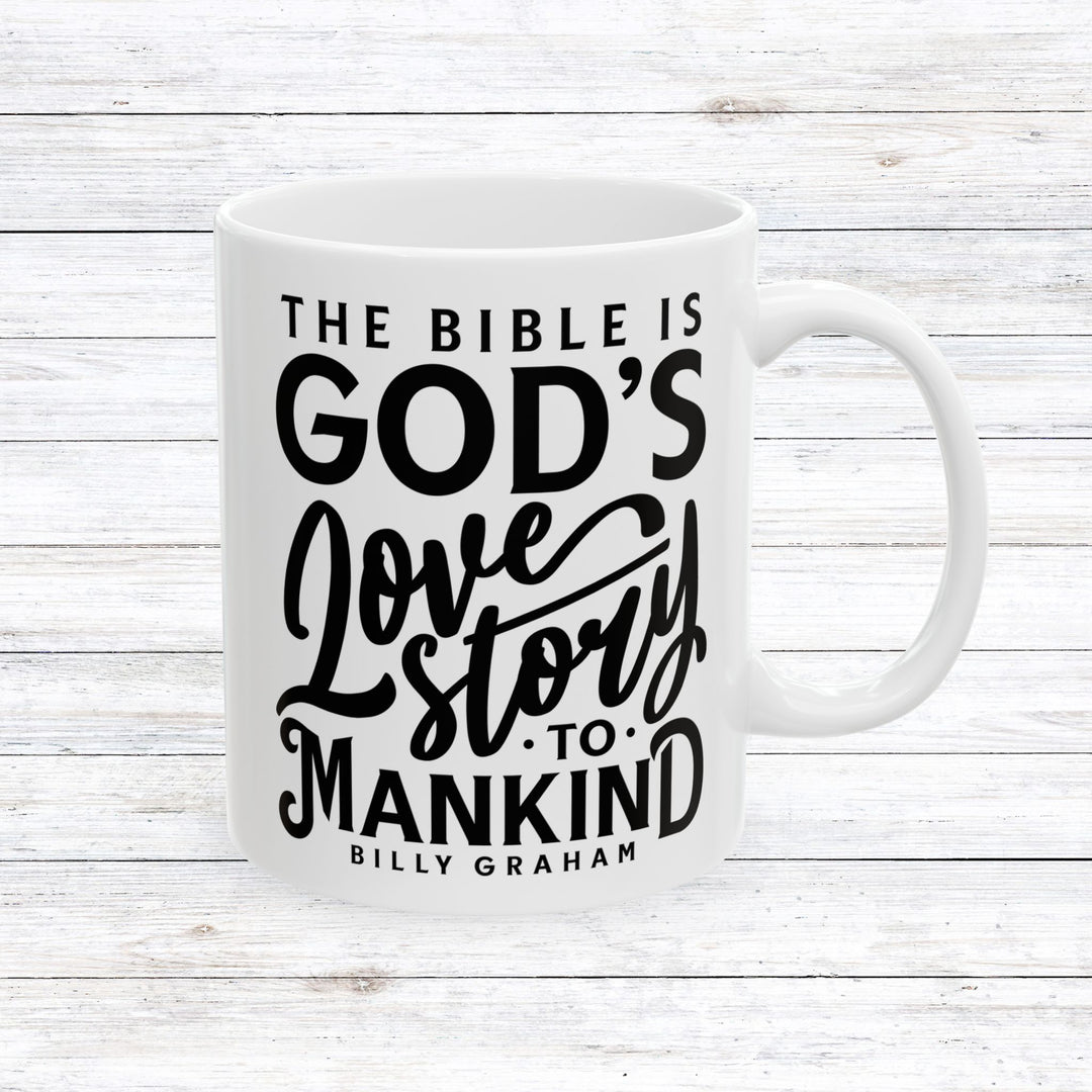 Christian Coffee Mug God's Love Story Ceramic Mug 11oz  