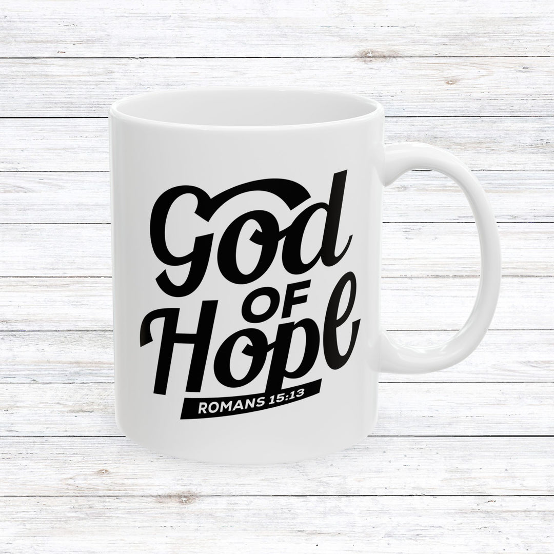 Christian Coffee Mug God of Hope Ceramic Mug 11oz  