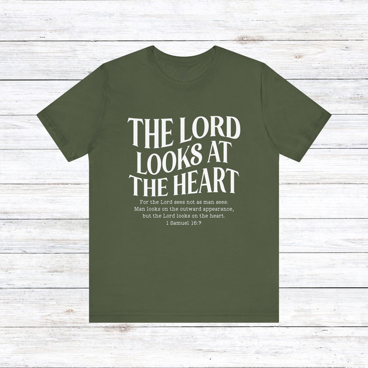 Lord Looks At The Heart Unisex T-Shirt T-Shirt Military Green S 