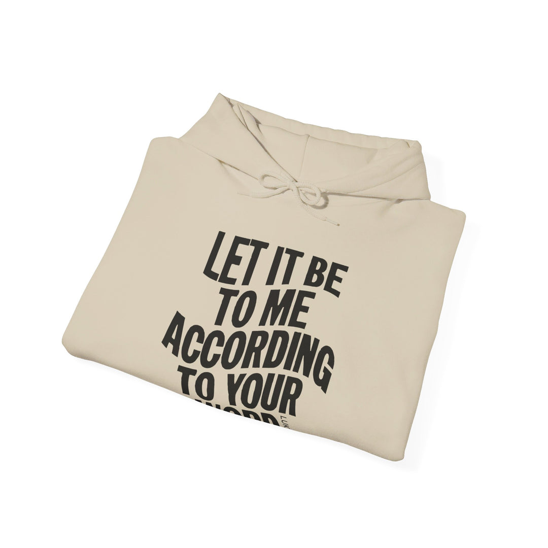 According To Your Word Hoodie Hoodie   