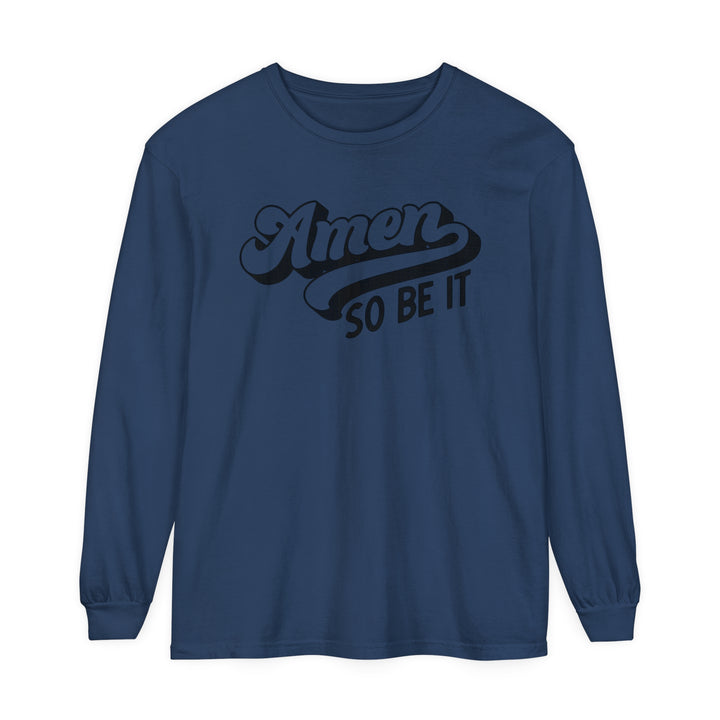 Amen So Be It Long Sleeve Shirt Long-sleeve Midnight S 