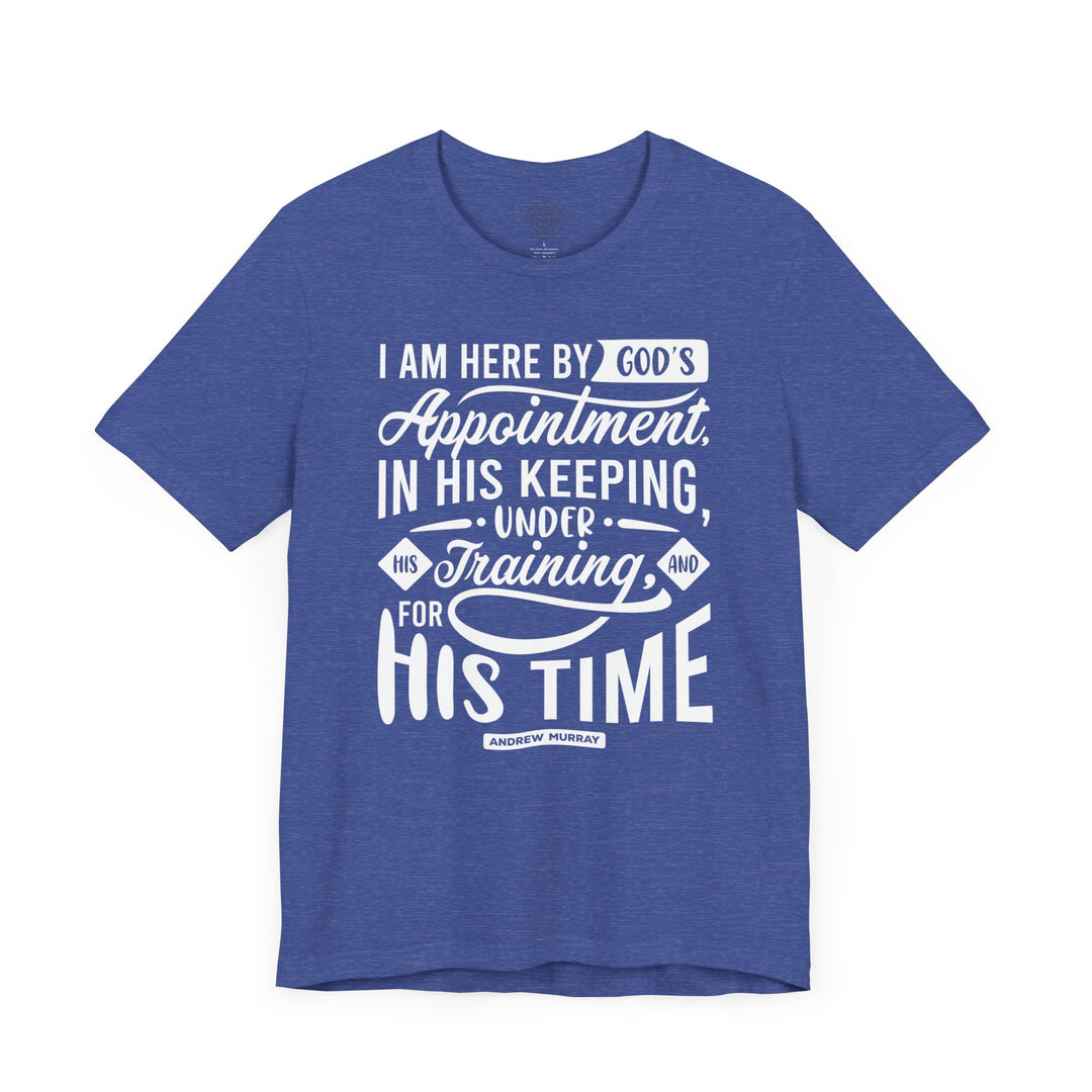 His Time Unisex T-Shirt T-Shirt   