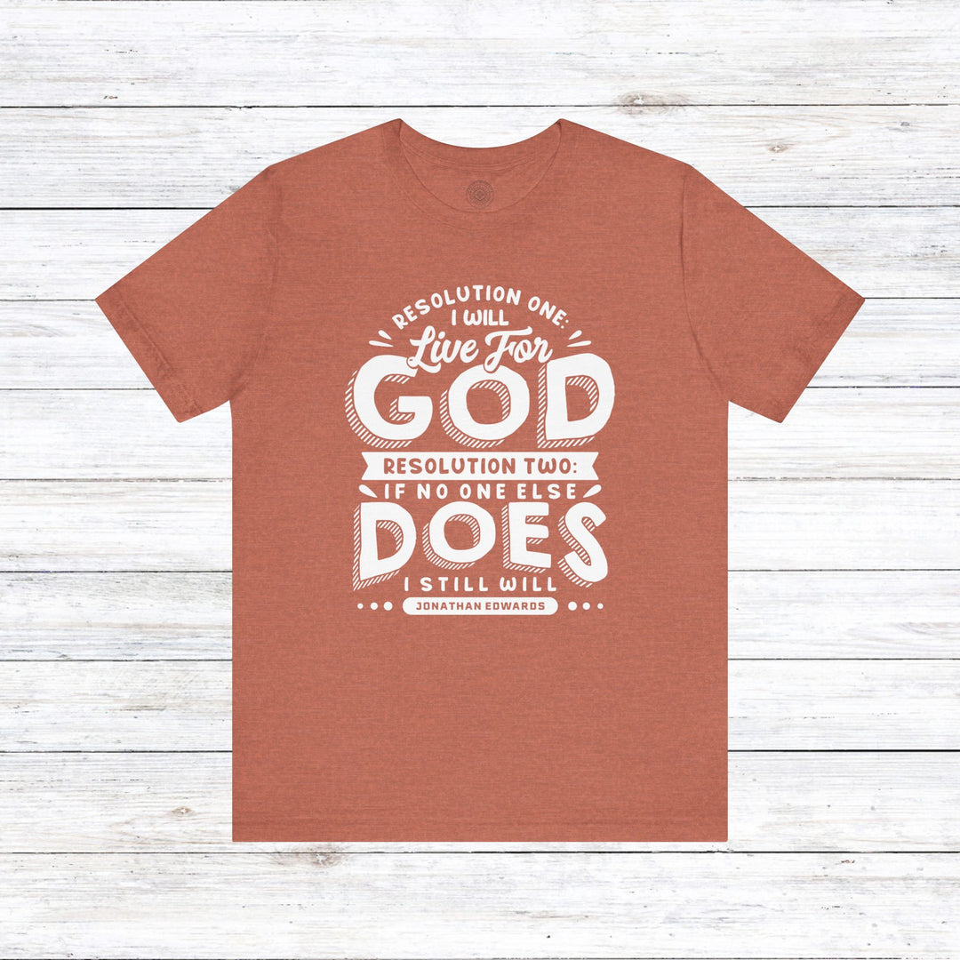 Live For God Unisex T-Shirt T-Shirt Heather Clay S 