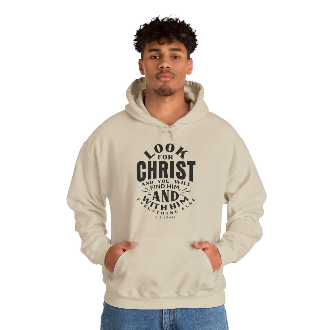 Look For Christ Hoodie Hoodie   