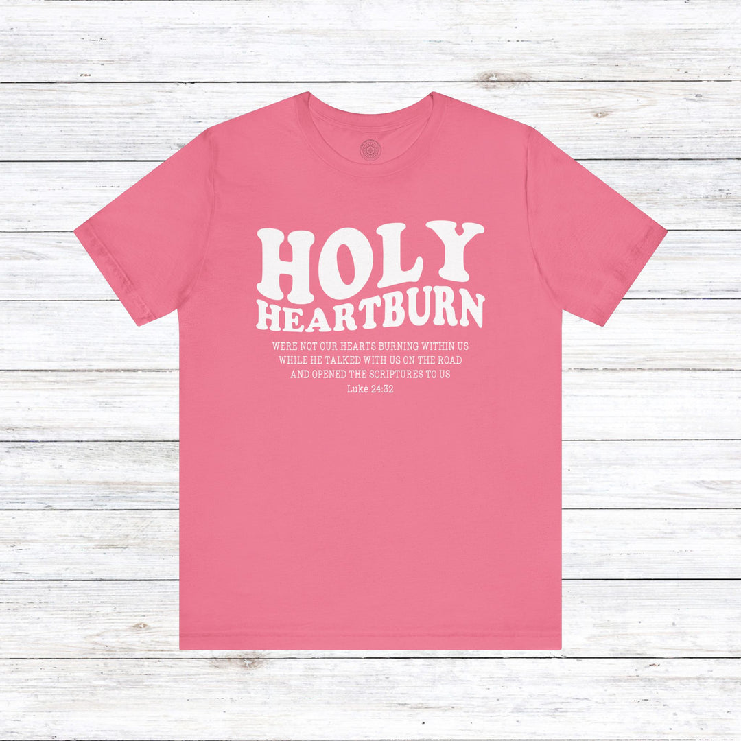 Holy Heartburn Unisex T-Shirt T-Shirt Charity Pink S 