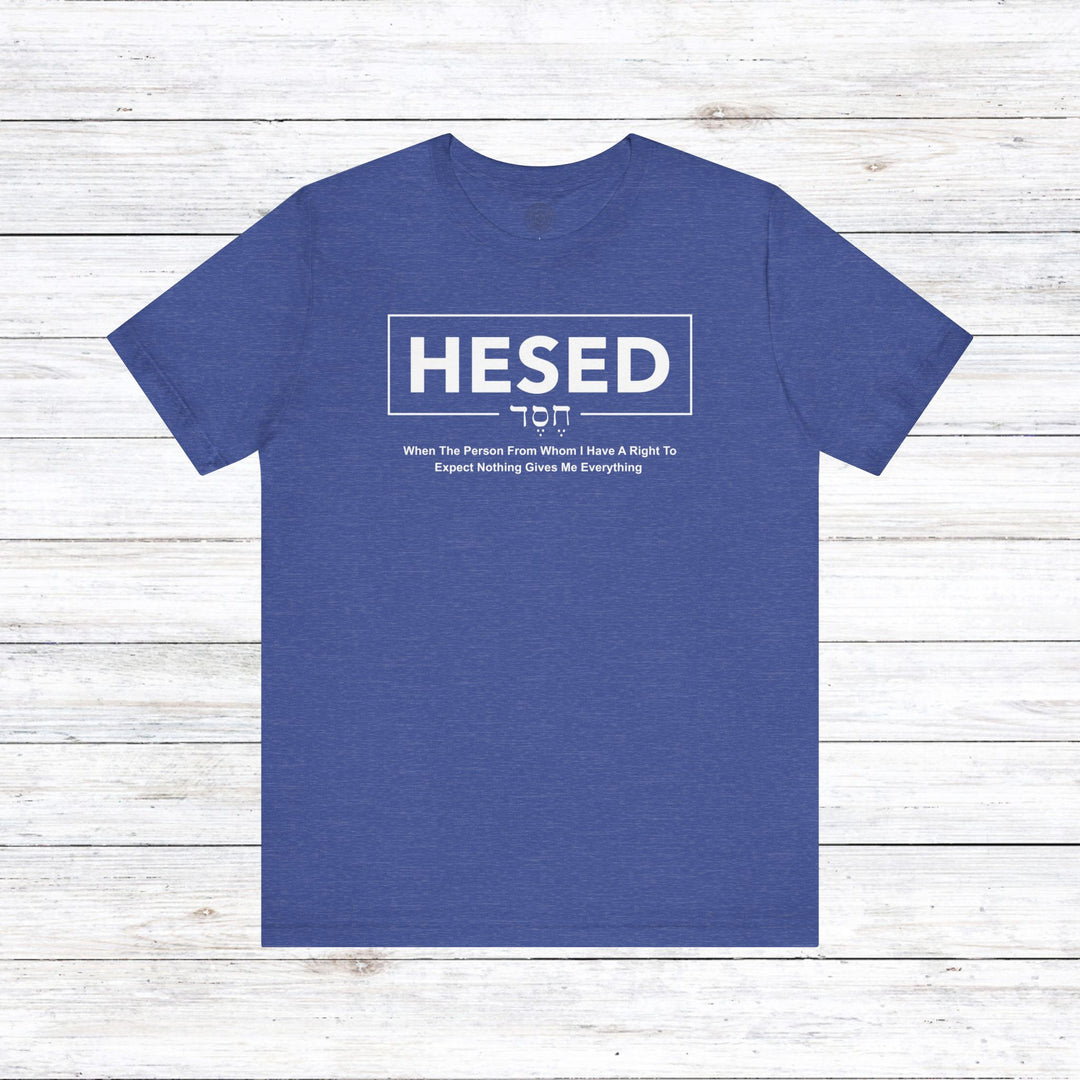 Hesed Everything Unisex T-Shirt T-Shirt Heather True Royal S 