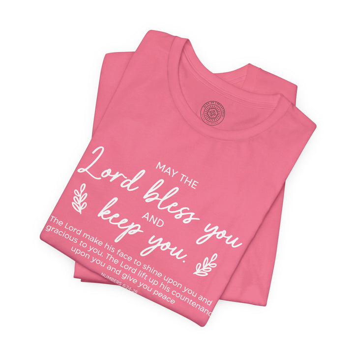 Bless and Keep You Unisex T-Shirt T-Shirt   