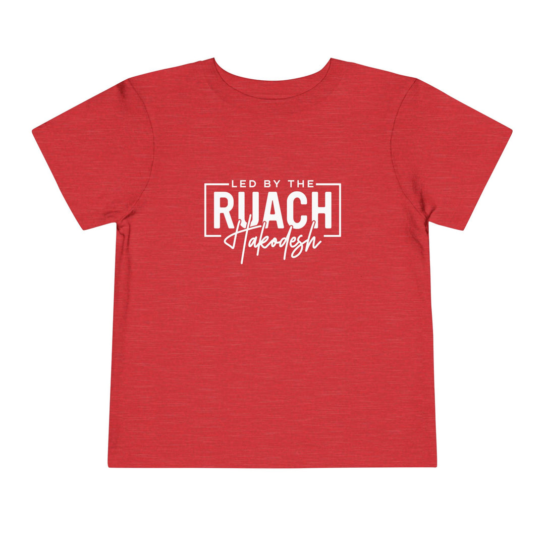 Led By Ruach Hakodesh Toddler Tee Kids clothes Heather Red 2T 