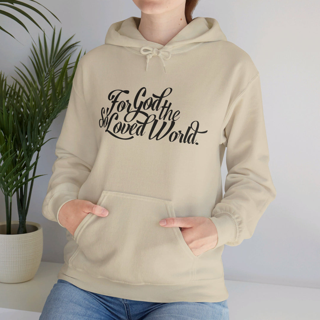 God So Loved Hoodie Hoodie   