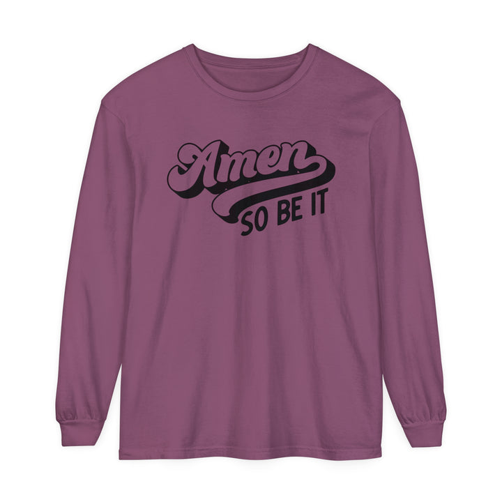 Amen So Be It Long Sleeve Shirt Long-sleeve Berry S 