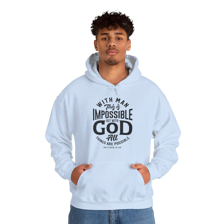 All Things Possible Hoodie Hoodie   