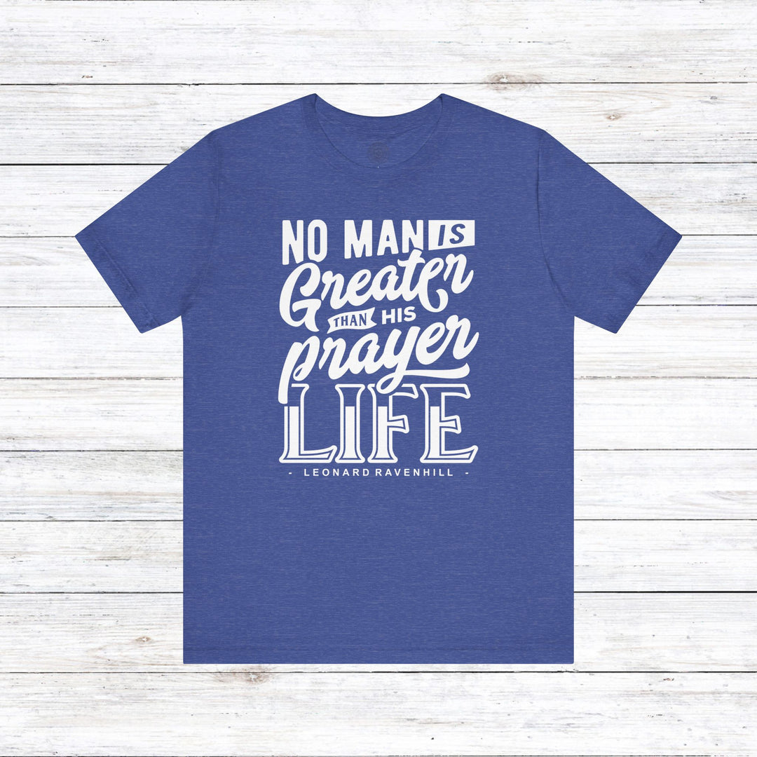 Prayer Life Unisex T-Shirt T-Shirt Heather True Royal S 