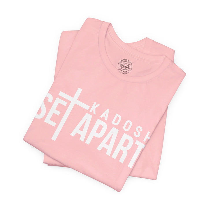 Set Apart Unisex T-Shirt T-Shirt   