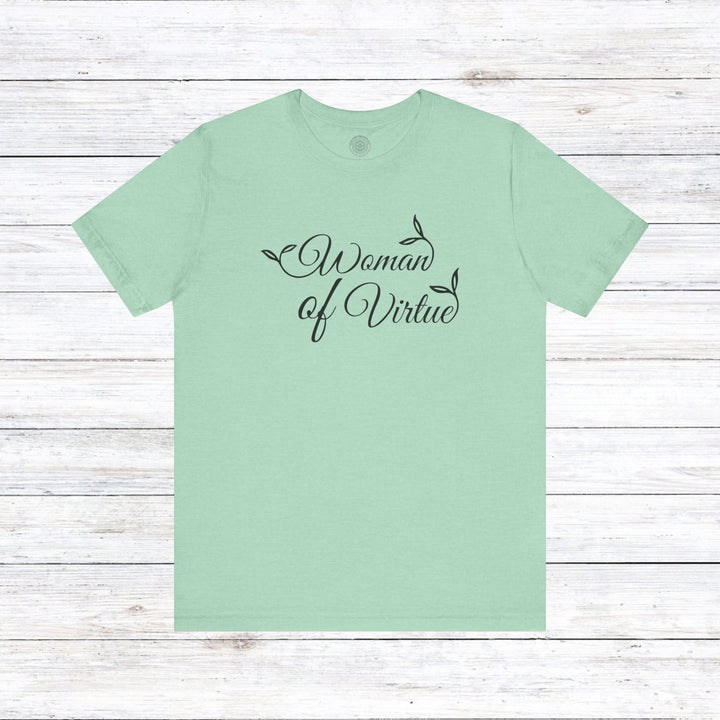 Woman of Virtue Unisex T-Shirt T-Shirt Heather Mint M 