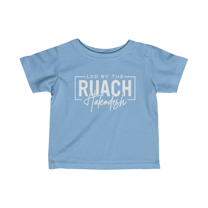 Led By The Ruach Hakodesh Baby Tee Kids clothes Light Blue 6M 