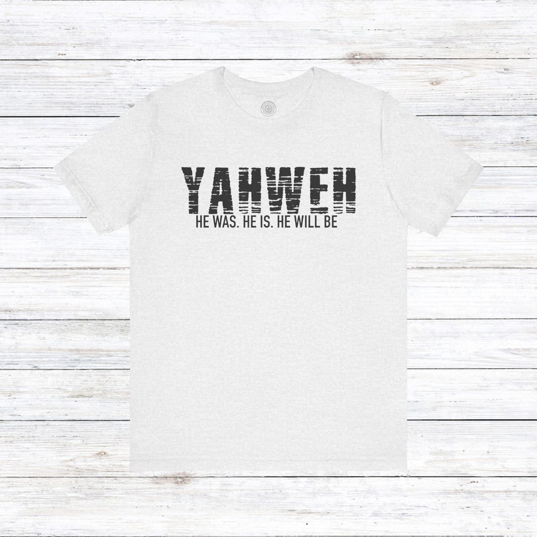 Yahweh Unisex T-Shirt T-Shirt Ash S 