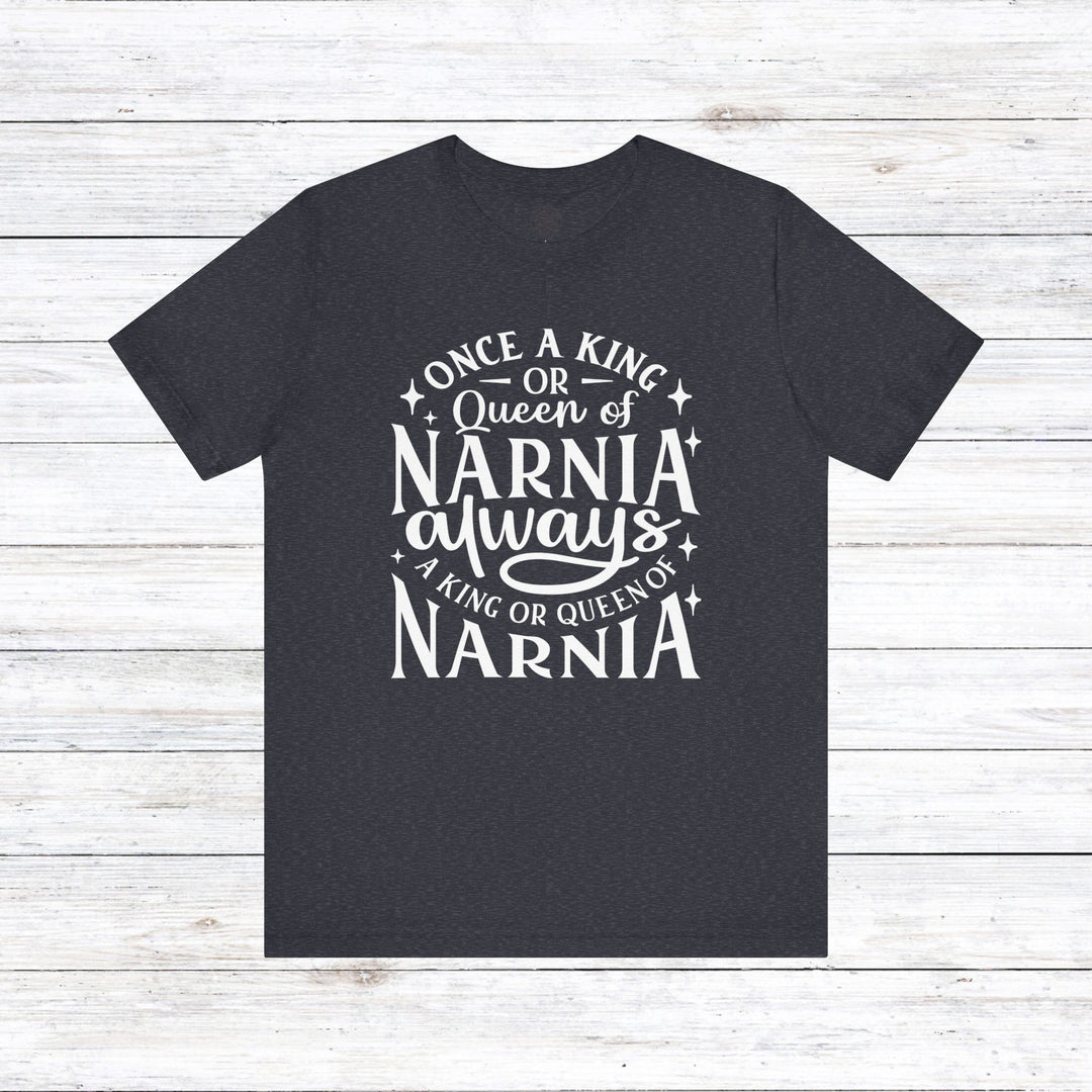 King or Queen of Narnia Unisex T-Shirt T-Shirt Heather Navy S 