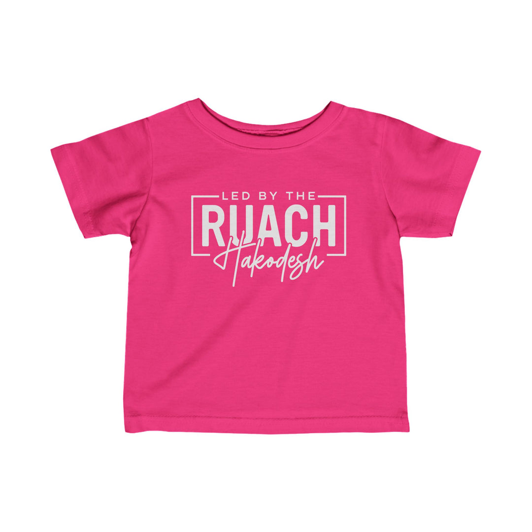 Led By The Ruach Hakodesh Baby Tee Kids clothes Hot Pink 6M 