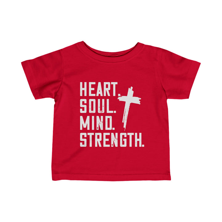 Heart Soul Mind Strength Baby Tee Kids clothes Red 6M 