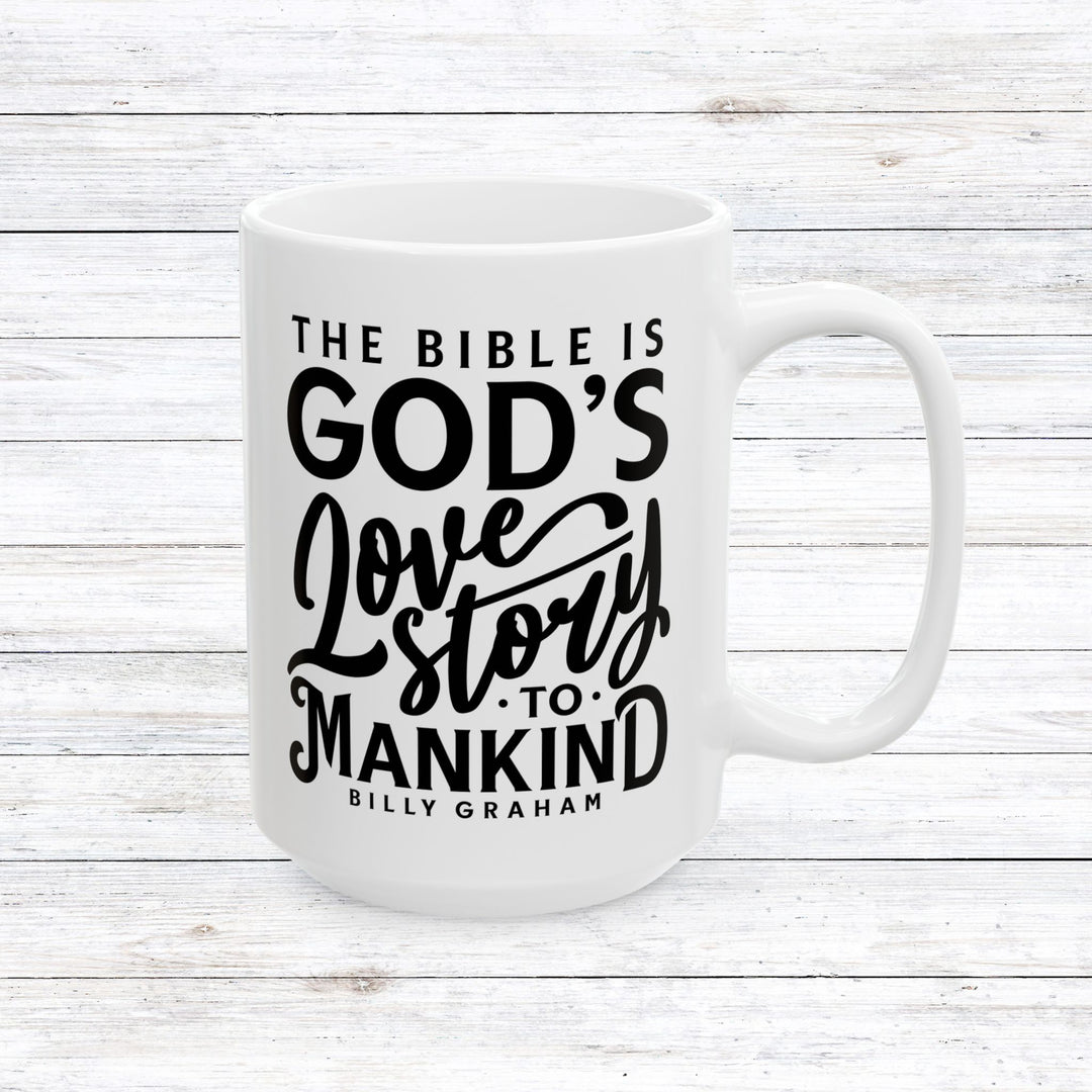 Christian Coffee Mug God's Love Story Ceramic Mug 15oz  