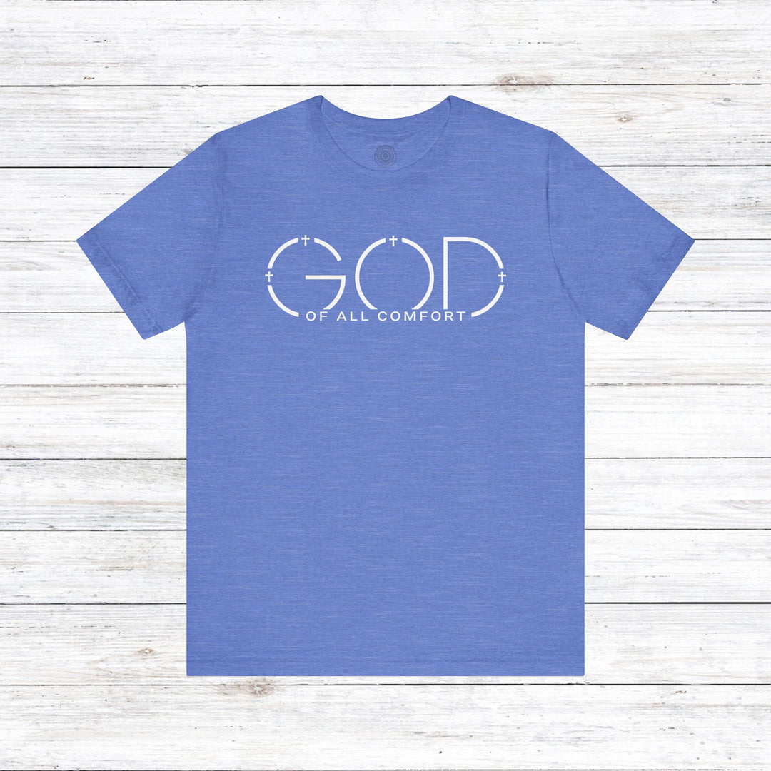 God of All Comfort Unisex T-Shirt T-Shirt Heather Columbia Blue S 