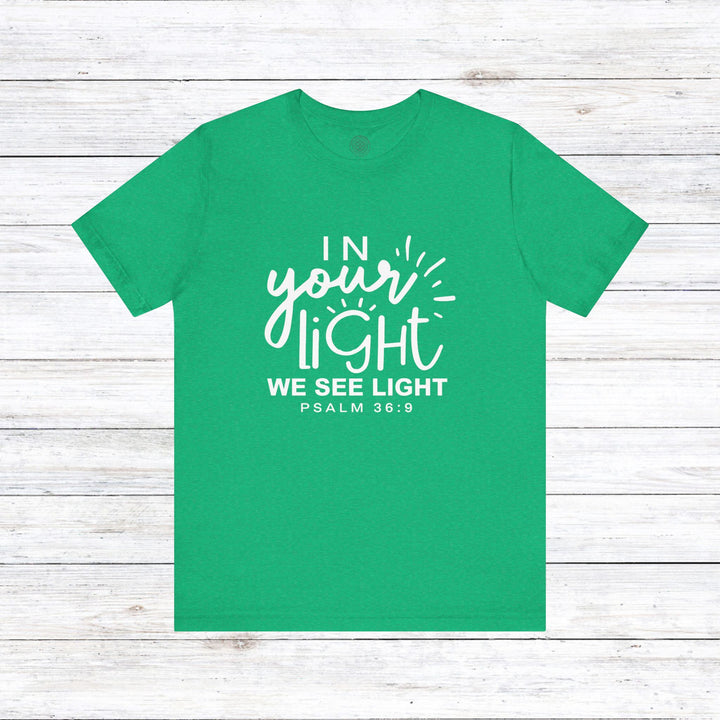 In Your Light Unisex T-Shirt T-Shirt Heather Kelly S 