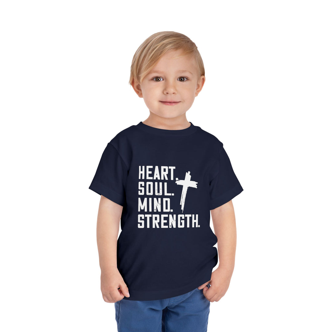 Heart Soul Mind Strength Toddler Tee Kids clothes   