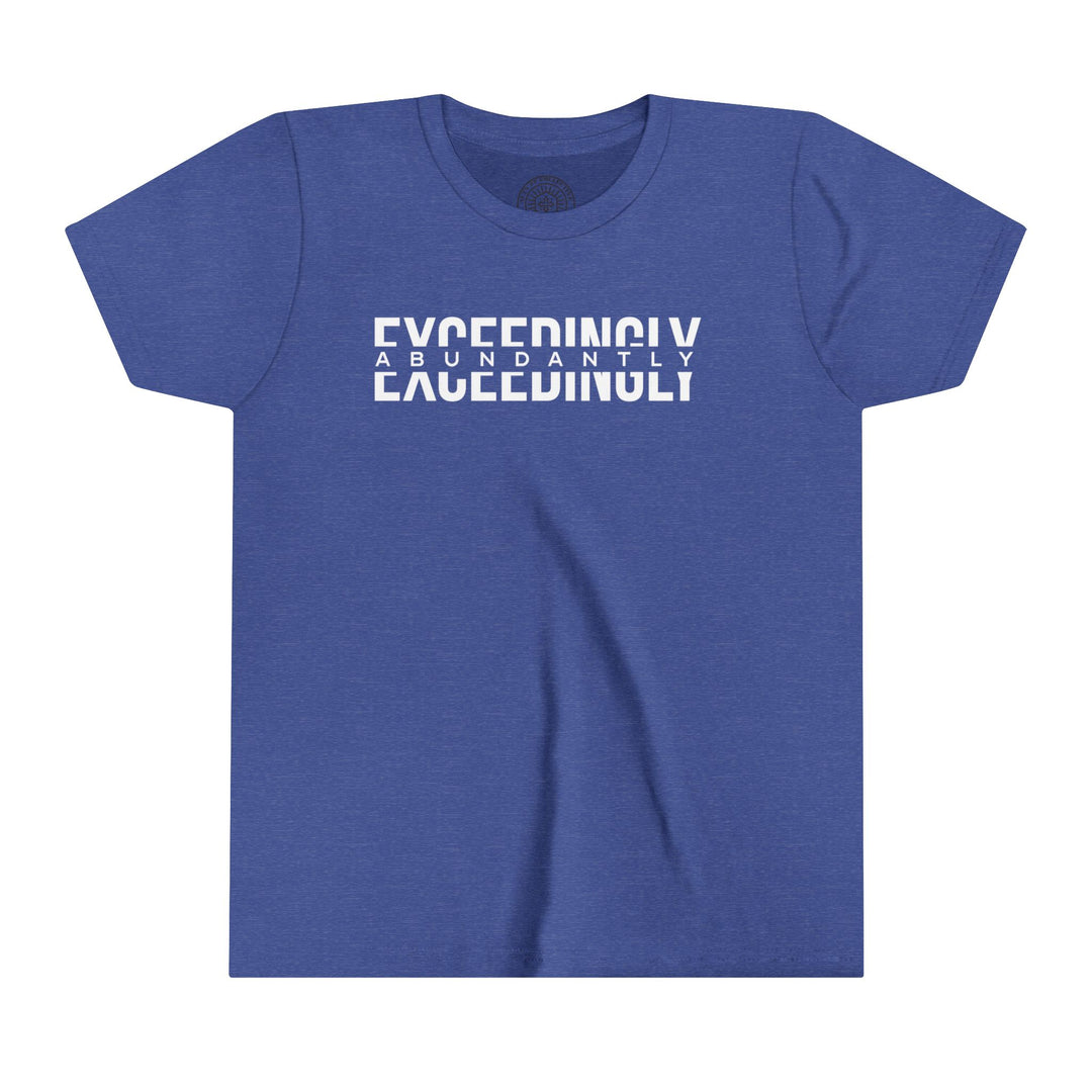 Exceedingly Abundantly Youth T-shirt Kids clothes Heather True Royal S 