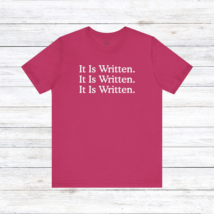 It Is Written Unisex T-Shirt T-Shirt Berry S 