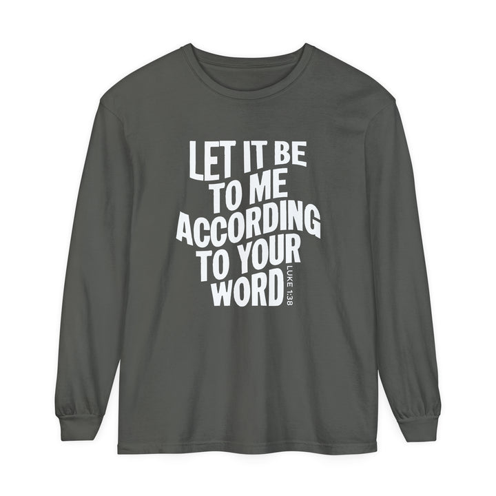 According To Your Word Long Sleeve Shirt Long-sleeve Pepper S 