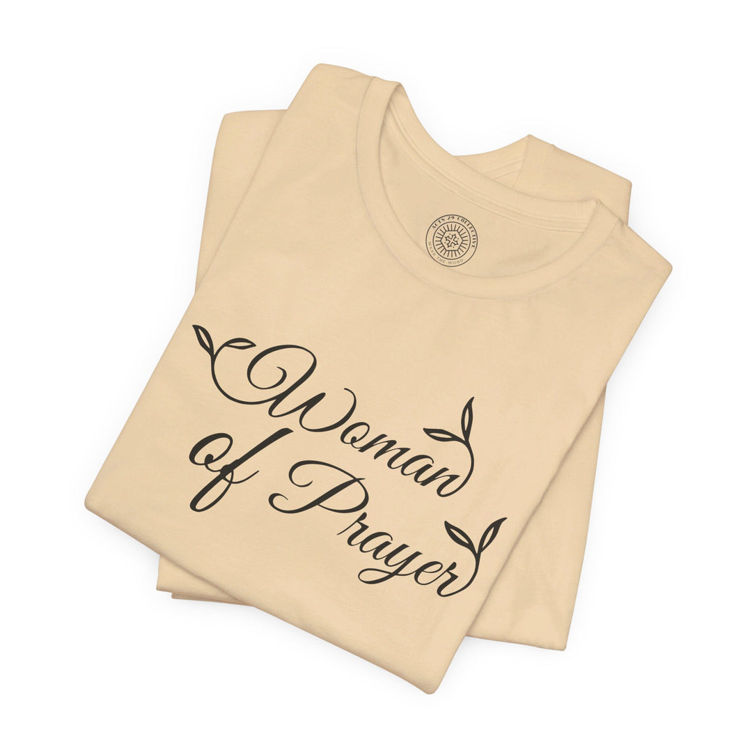 Woman of Prayer Unisex T-Shirt T-Shirt   