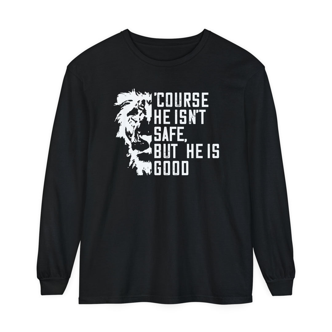 'Course He Isn't Safe Long Sleeve Shirt Long-sleeve Black S 