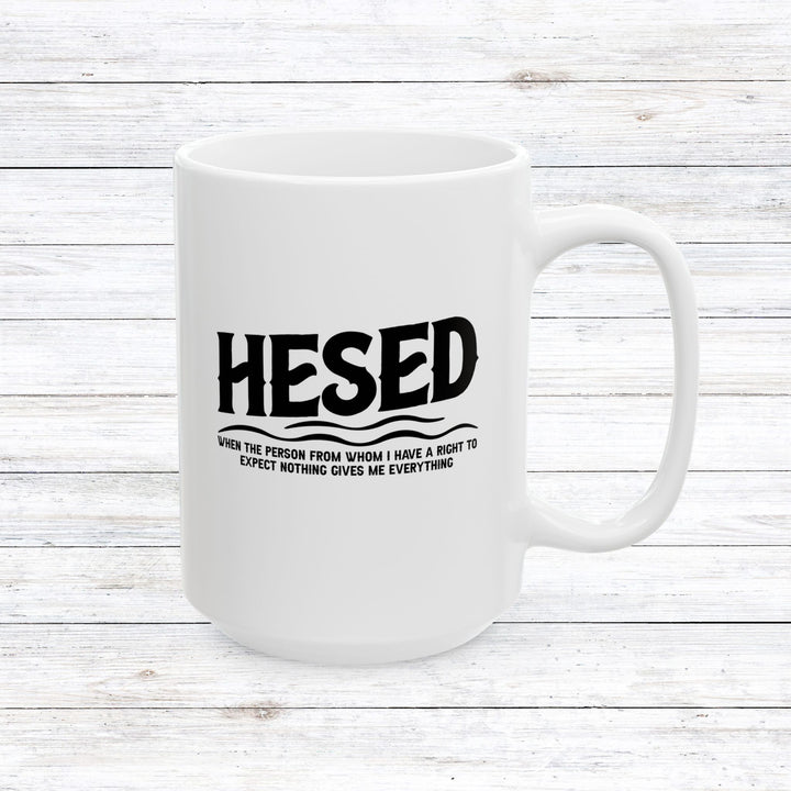 Christian Coffee Mug Hesed Everything Ceramic Mug 15oz  