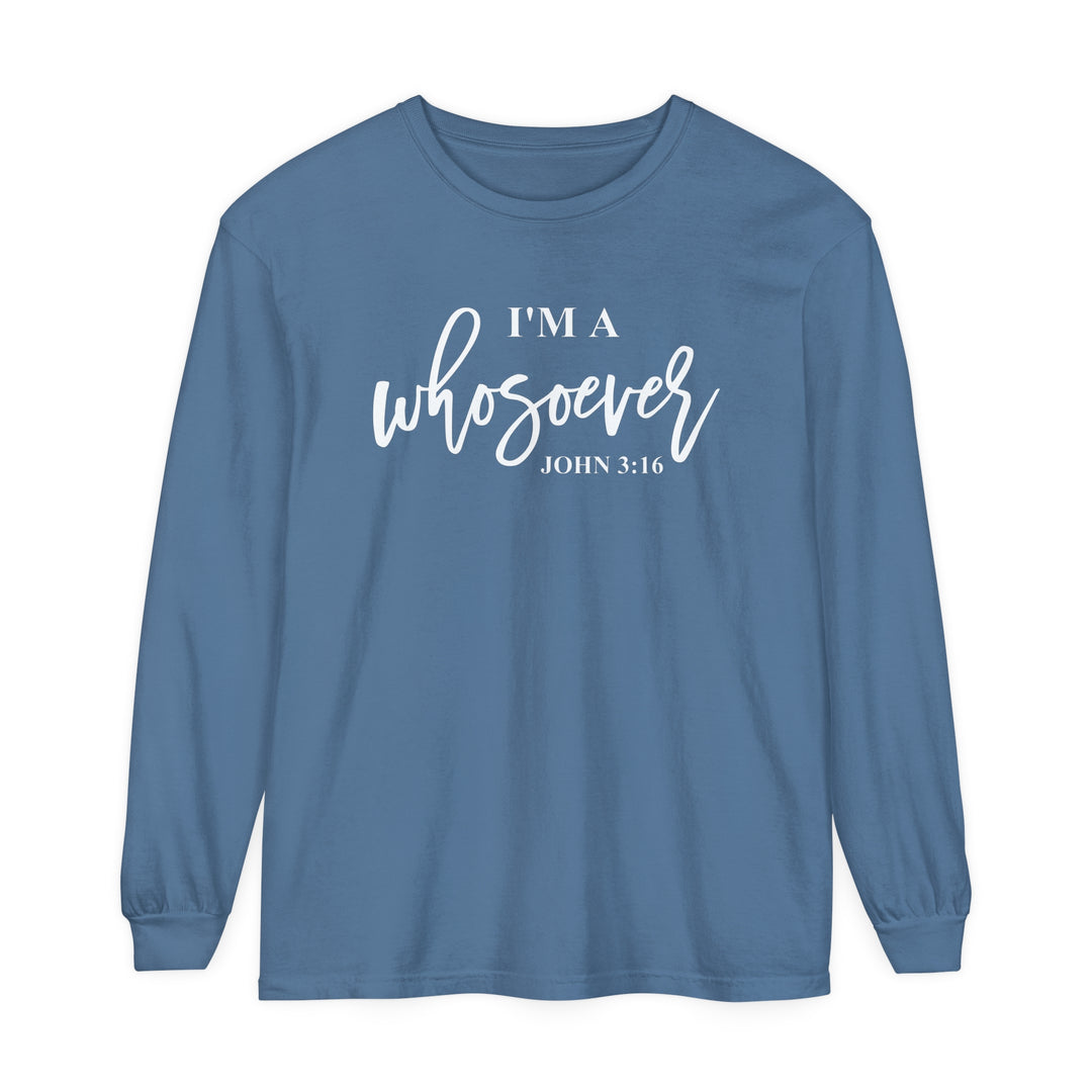 I'm A Whosoever Long Sleeve Shirt Long-sleeve Blue Jean S 