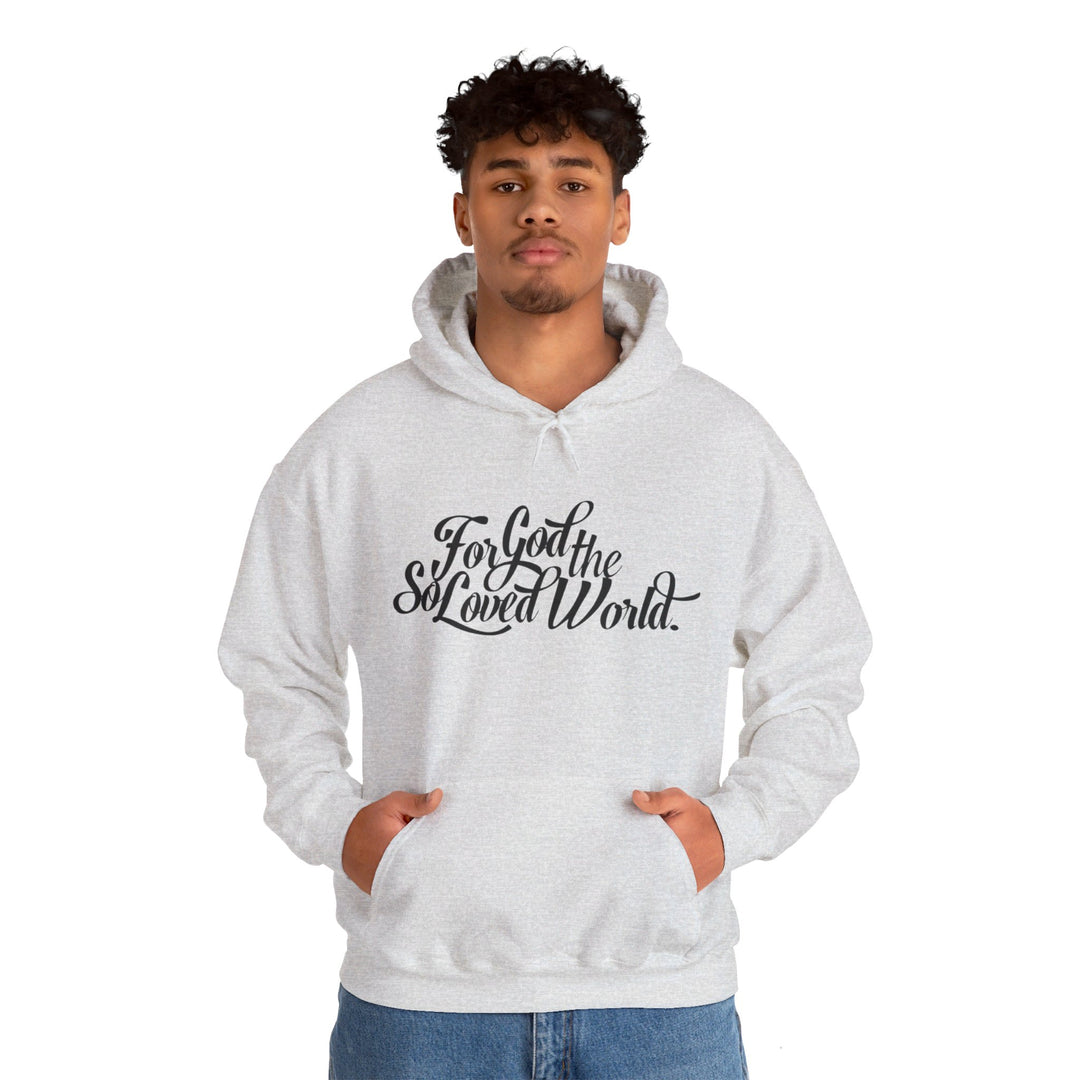 God So Loved Hoodie Hoodie   