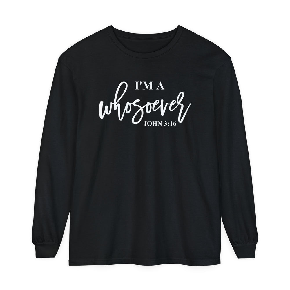 I'm A Whosoever Long Sleeve Shirt Long-sleeve Black S 