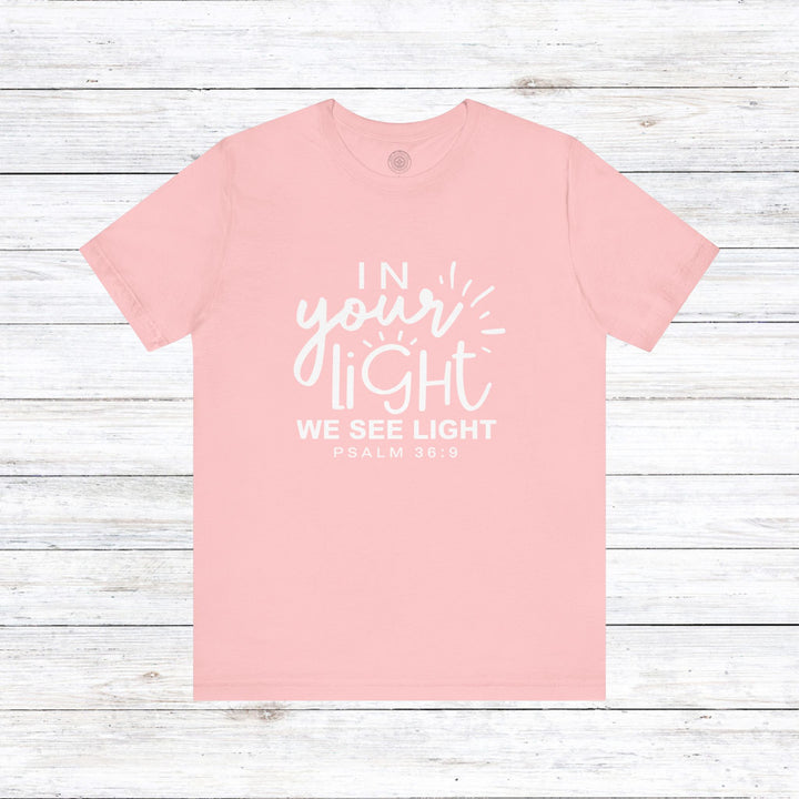 In Your Light Unisex T-Shirt T-Shirt Pink S 