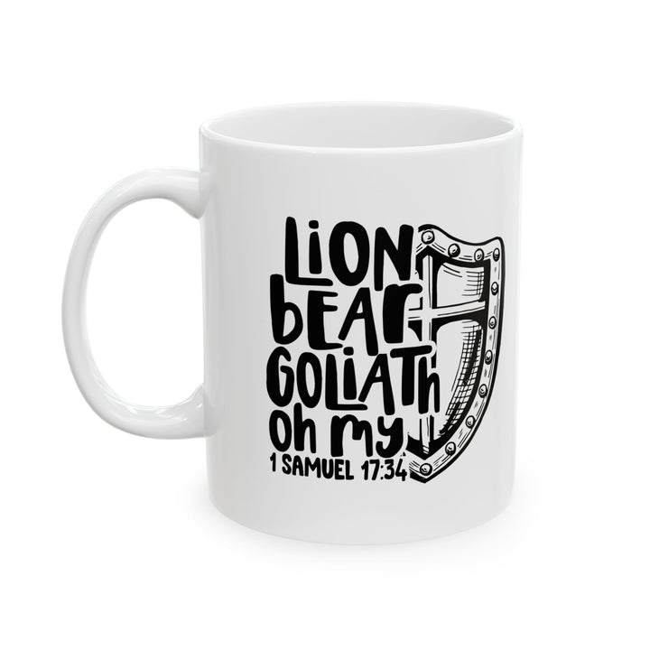 Christian Coffee Mug Lion Bear Goliath Oh My Ceramic Mug   