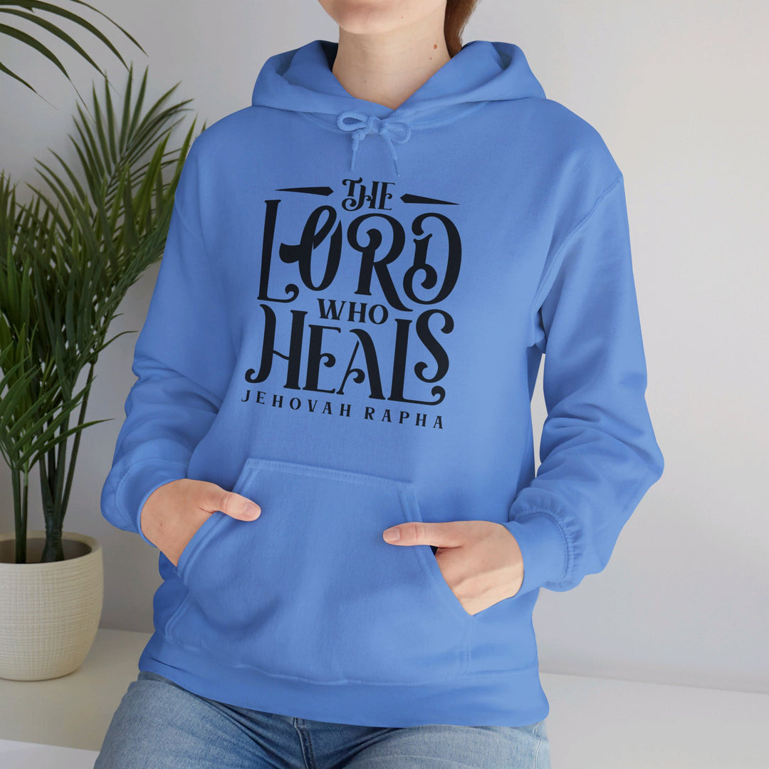 The Lord Who Heals Hoodie Hoodie   