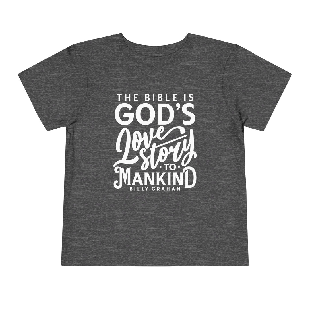 God's Love Story Toddler Tee Kids clothes Dark Heather Grey 2T 