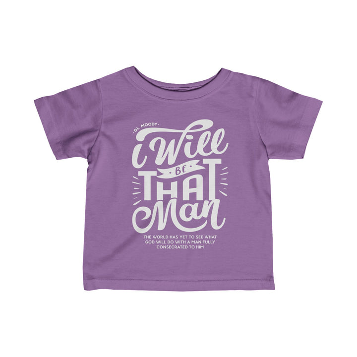 I Will Be That Man Baby Tee Kids clothes Lavender 6M 