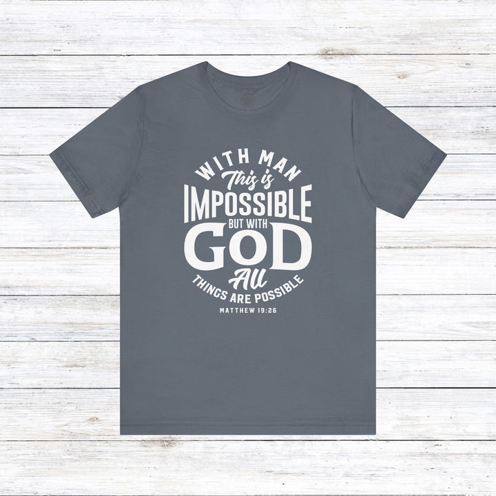 All Things Are Possible Unisex T-Shirt T-Shirt Steel Blue S 